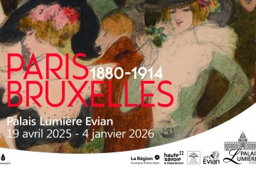 Ausstellung «Paris-Brüssel, 1880-1914. Die Aufregung der künstlerischen Visionen»_Évian-les-Bains