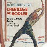 © Ausstellung "Schweizer Moderne: das Erbe von Hodler"_Évian-les-Bains - Ville d'Evian